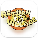 Return to the Village
