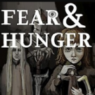 Fear & Hunger