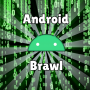 Android Brawl